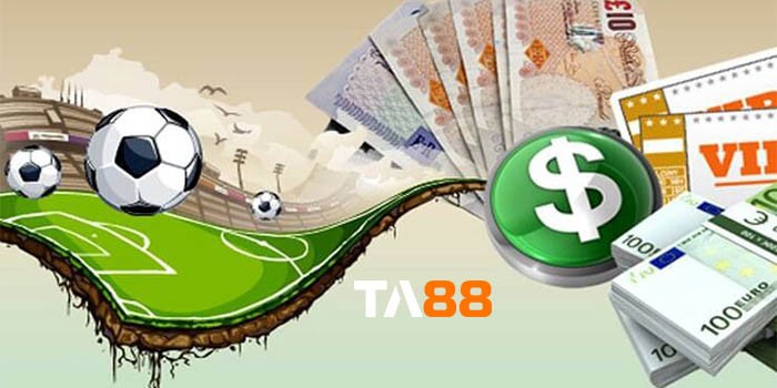 TA88 Cá độ là gì? Hướng dẫn cá độ bóng đá online, cá cược trực tuyến A - Z