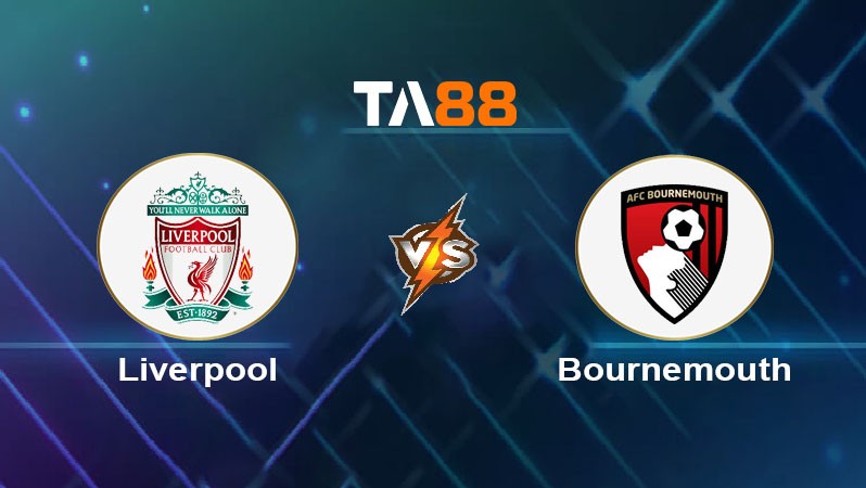 TA88 Soi kèo bóng đá trận đấu Liverpool vs Bournemouth 02h00 16/08/2025